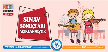 MÜZİK AKADEMİSİ SINAV SONUÇLARI