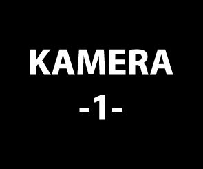 Kamera - 1