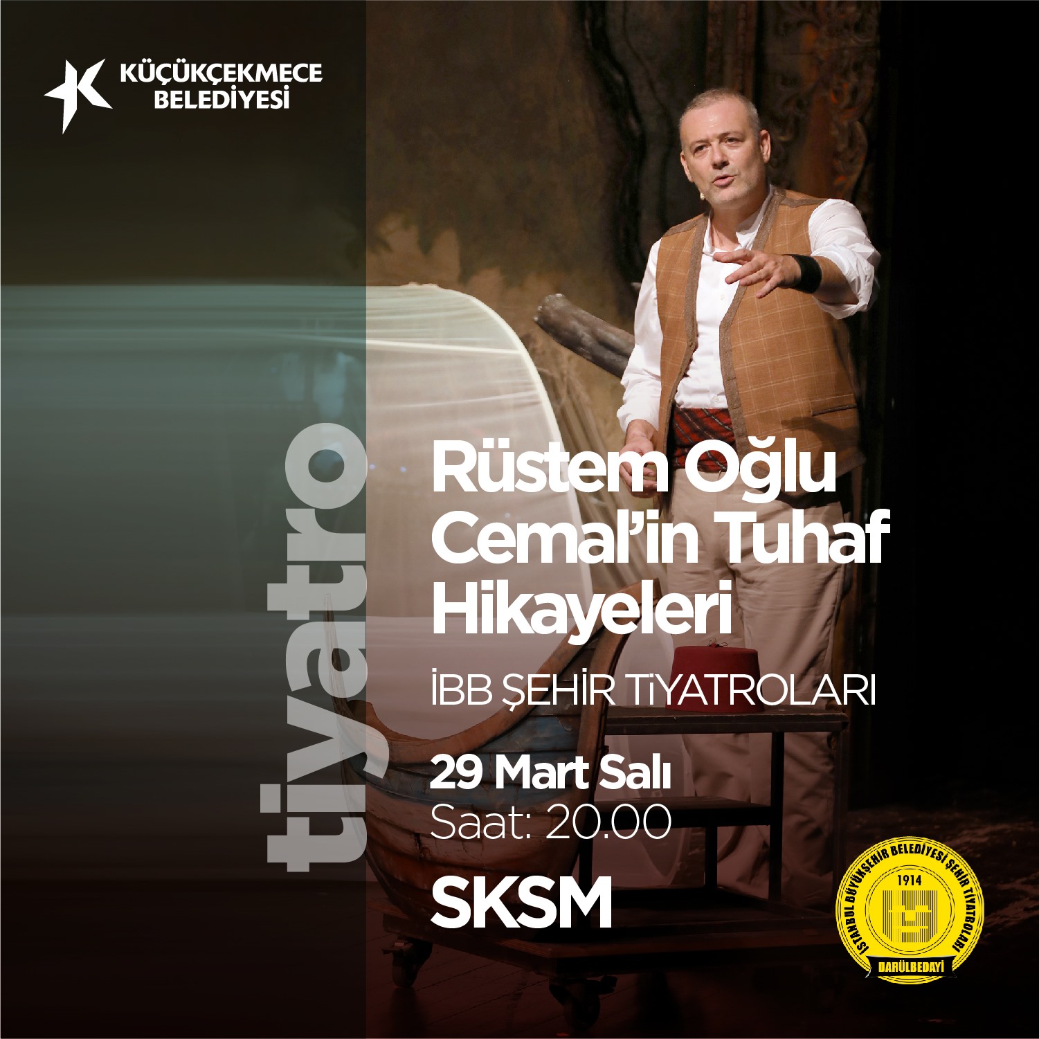 Rüstem Oğlu Cemal'in Tuhaf Hikayeleri (Tiyatro)