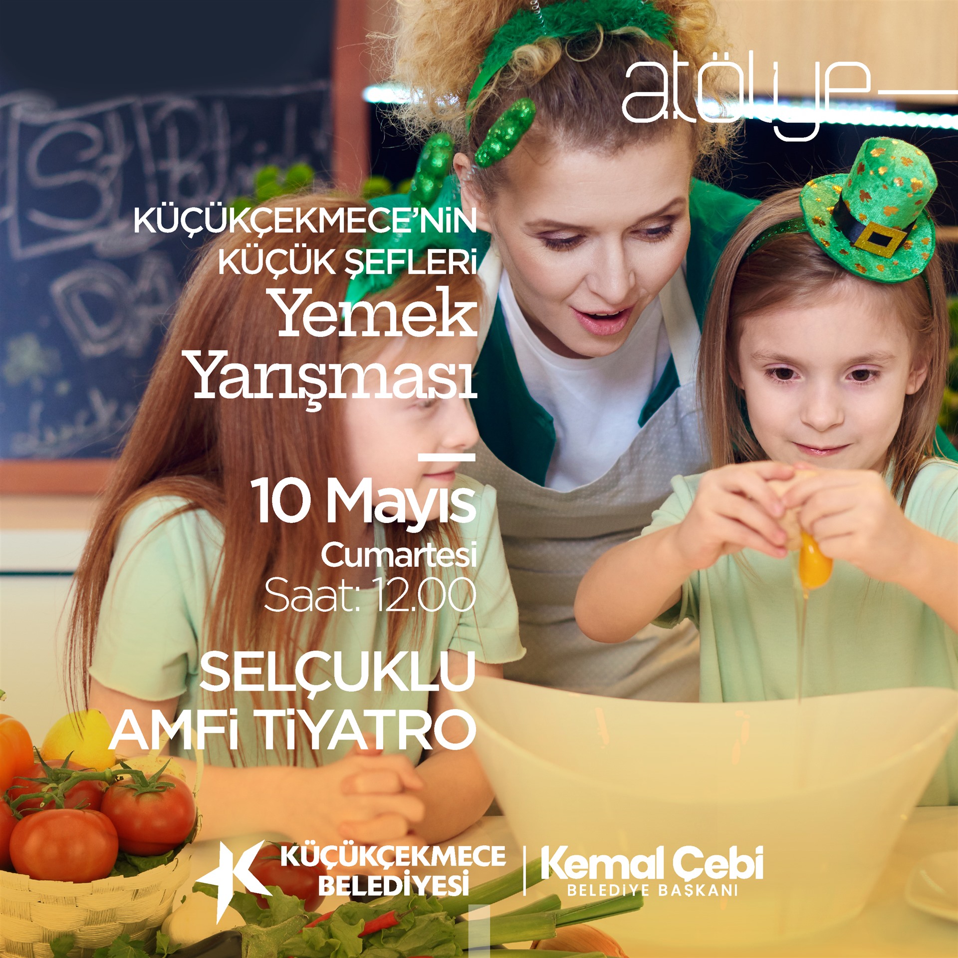 KÜÇÜKÇEKMECE'NİN KÜÇÜK ŞEFLERİ (ATÖLYE)